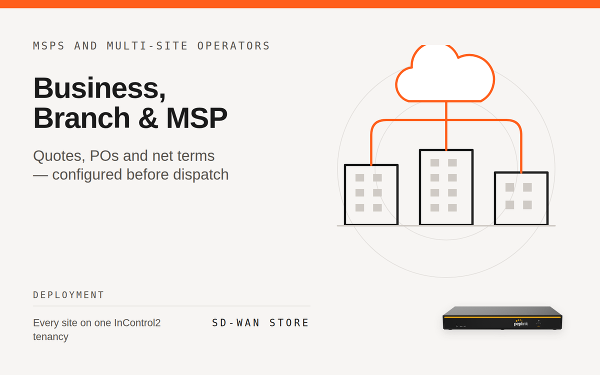 Business, Branch & MSP